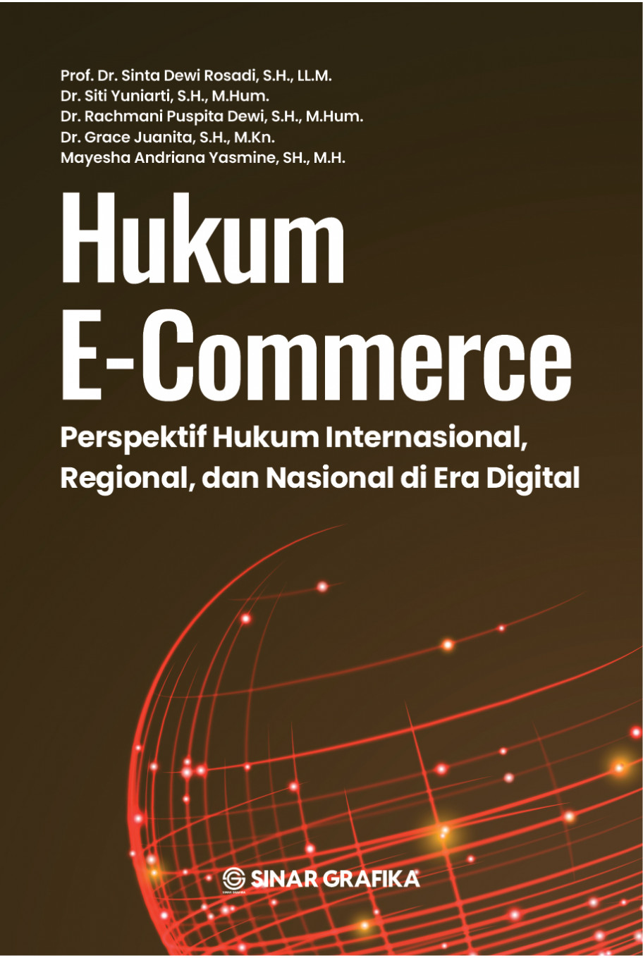 Hukum E-Commerce: Perspektif Hukum Internasional, Regional, dan Nasional di Era Digital
